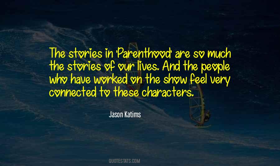 Jason Katims Quotes #892025