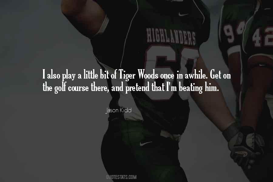 Jason Kidd Quotes #107752
