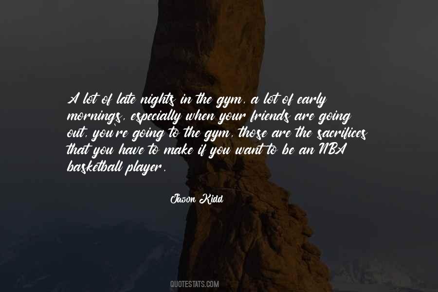 Jason Kidd Quotes #1262170
