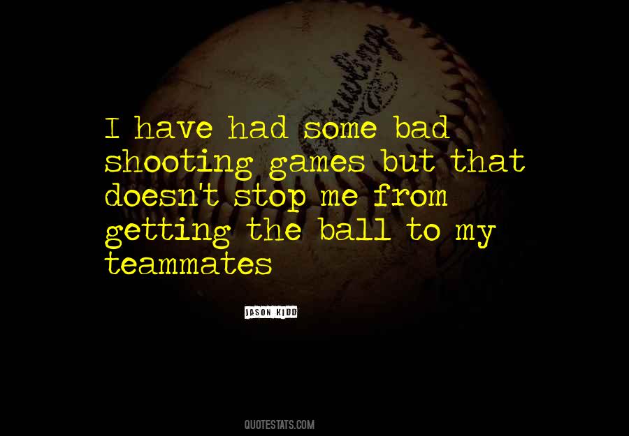 Jason Kidd Quotes #1653181
