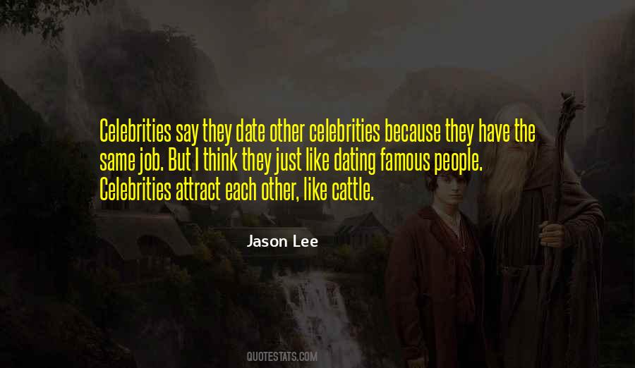Jason Lee Quotes #1080783