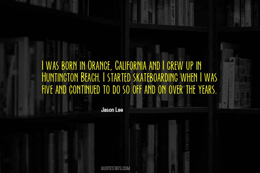 Jason Lee Quotes #1509751