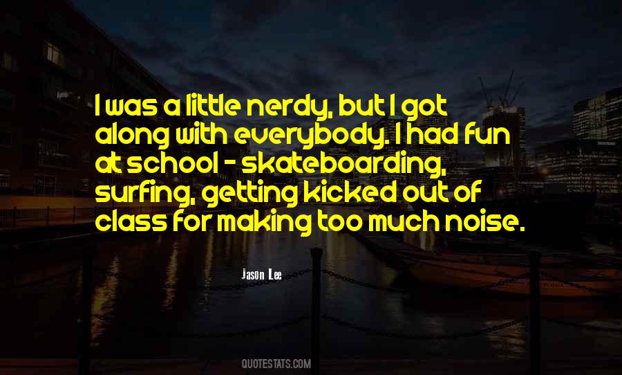 Jason Lee Quotes #453541