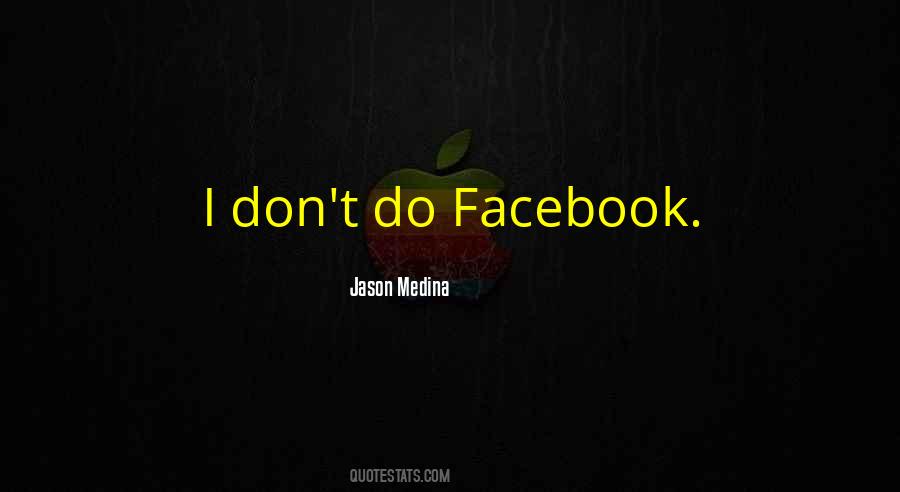 Jason Medina Quotes #1031091