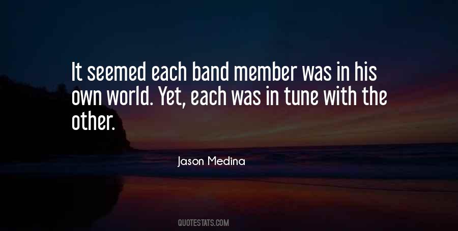 Jason Medina Quotes #1452730