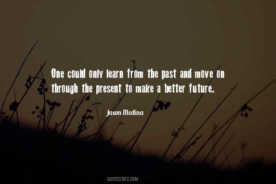 Jason Medina Quotes #680378