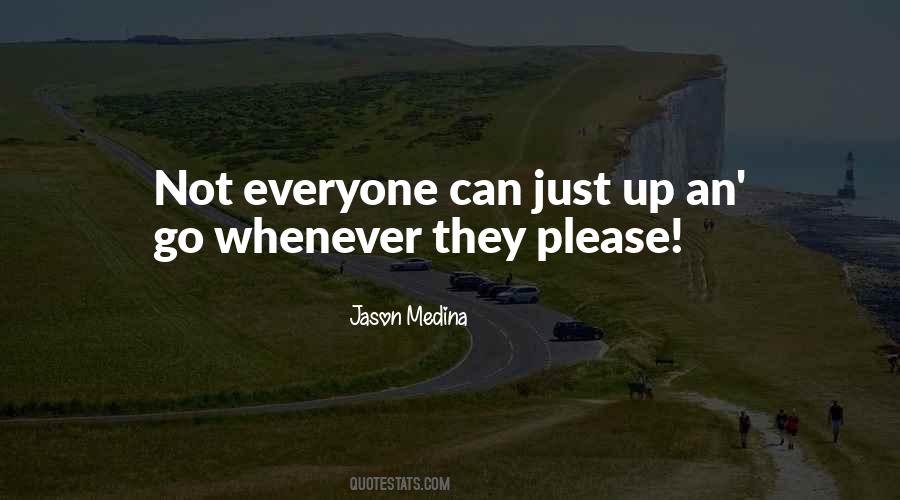 Jason Medina Quotes #991436