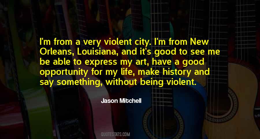 Jason Mitchell Quotes #1255765