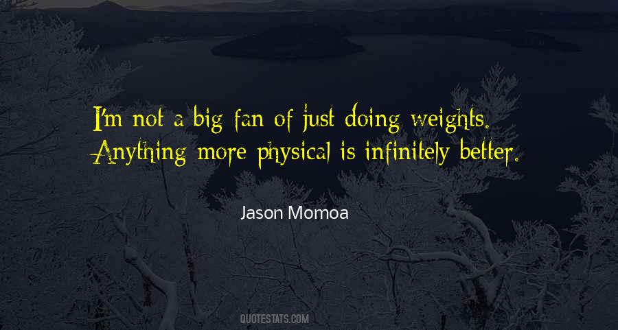 Jason Momoa Quotes #1099545
