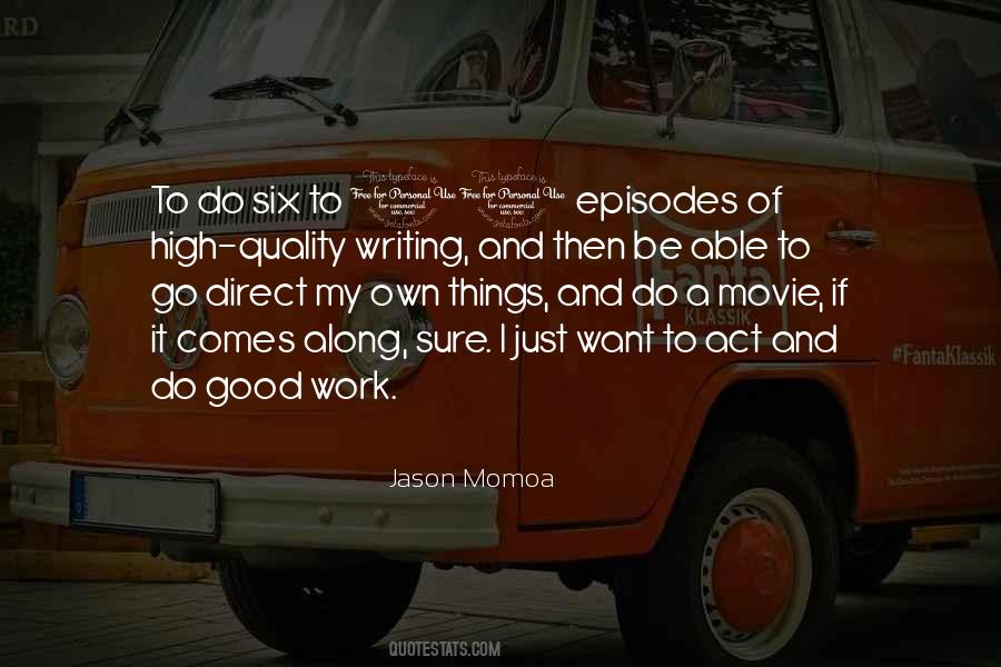 Jason Momoa Quotes #1596574