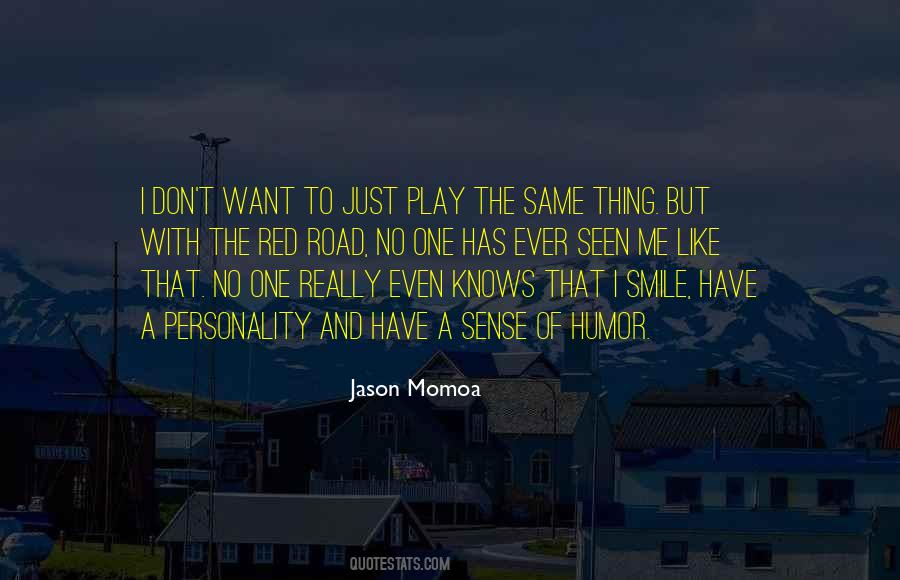 Jason Momoa Quotes #1606813