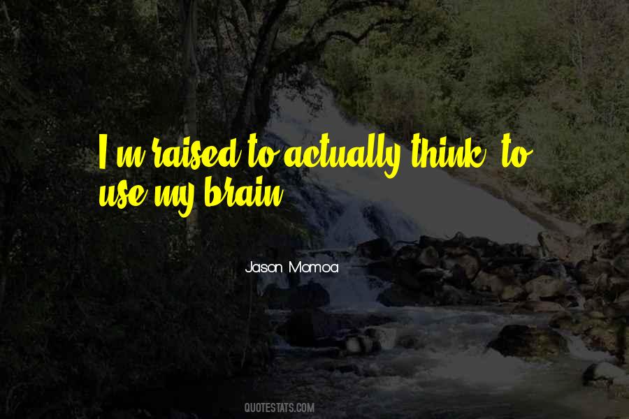 Jason Momoa Quotes #1699757