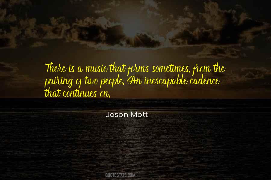 Jason Mott Quotes #1272918