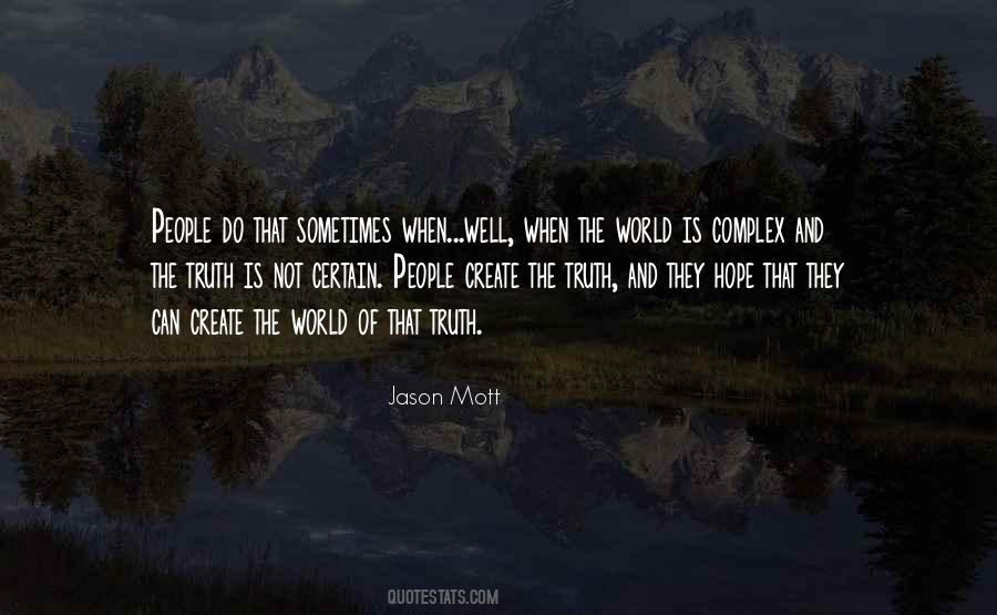 Jason Mott Quotes #319647