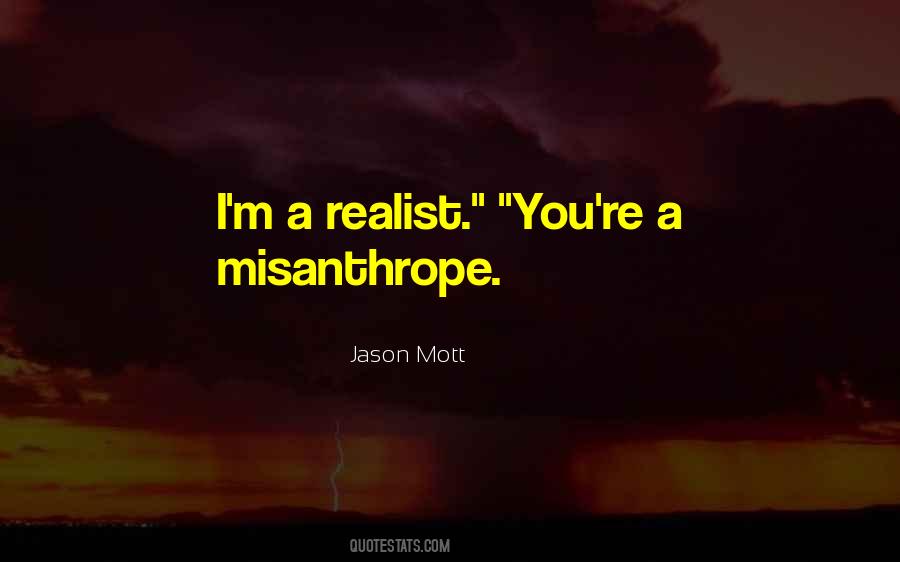 Jason Mott Quotes #749506