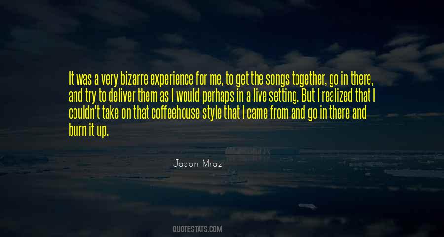 Jason Mraz Quotes #1290837