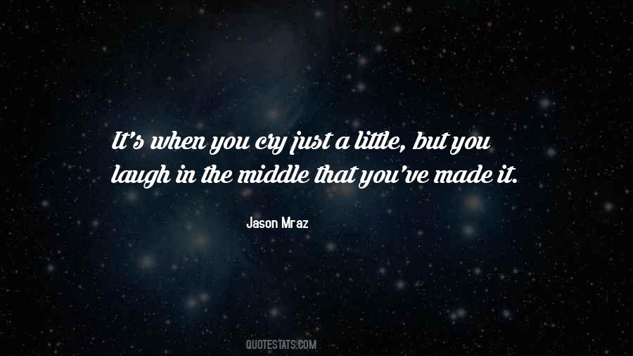 Jason Mraz Quotes #693830