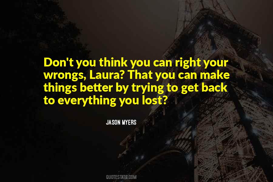 Jason Myers Quotes #1658595