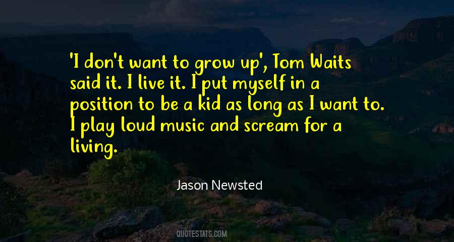 Jason Newsted Quotes #273466