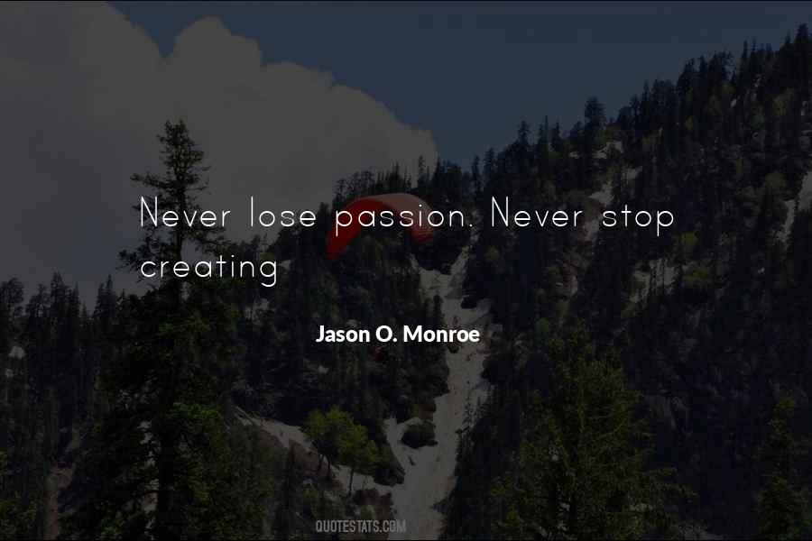 Jason O. Monroe Quotes #670307