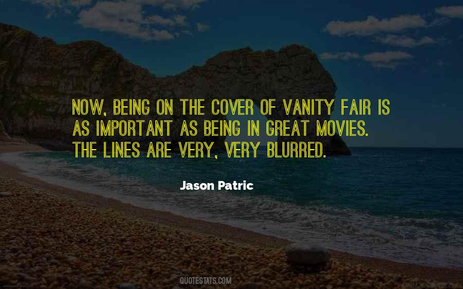 Jason Patric Quotes #1434853