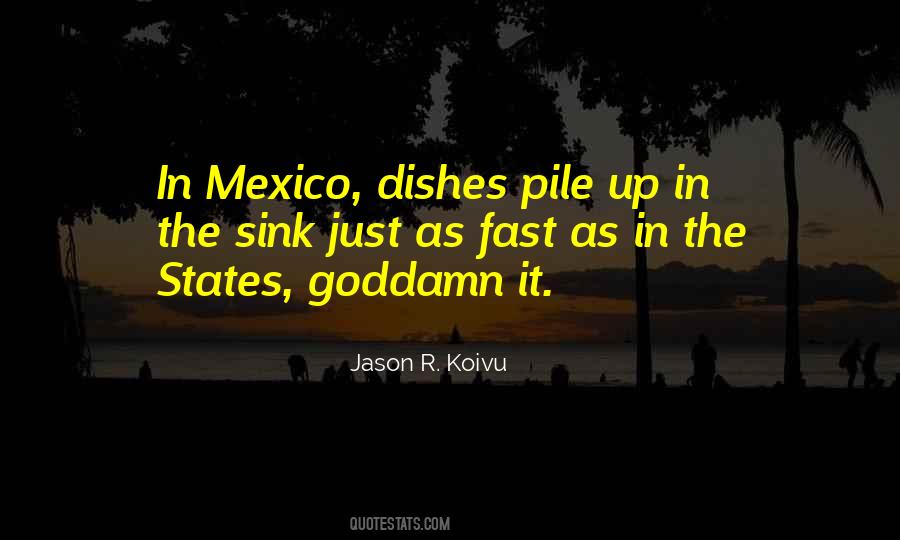 Jason R. Koivu Quotes #605508