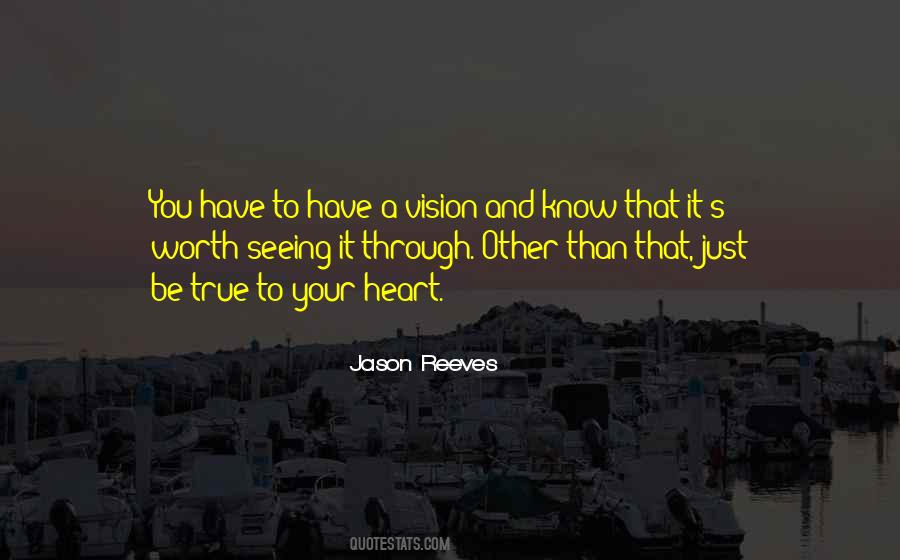 Jason Reeves Quotes #561176