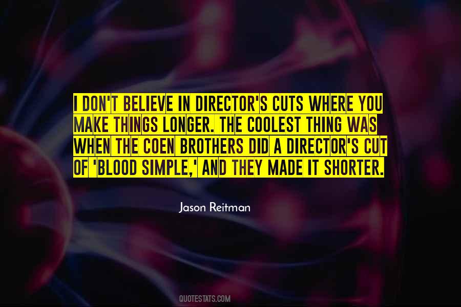 Jason Reitman Quotes #24371