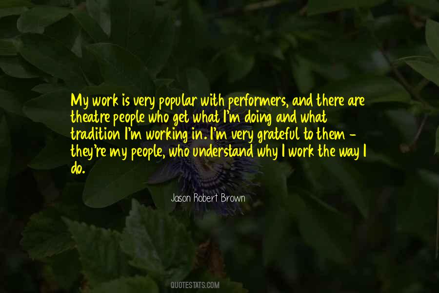 Jason Robert Brown Quotes #289917