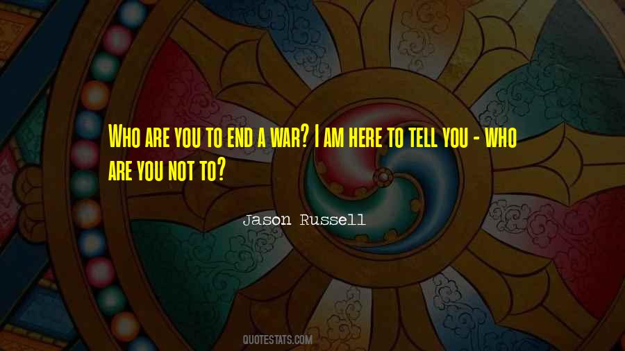Jason Russell Quotes #1554382