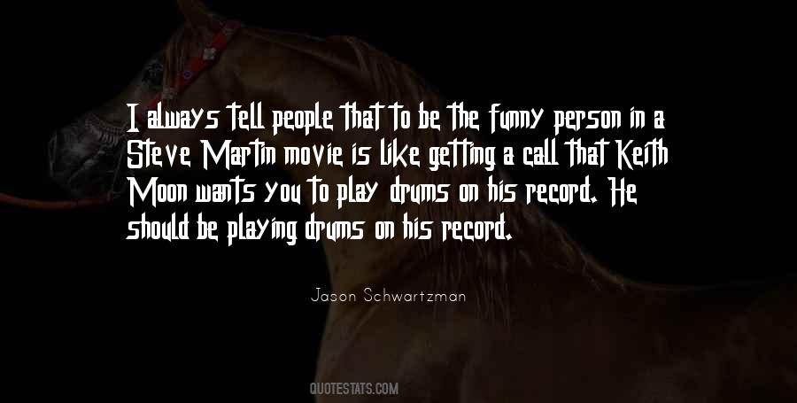 Jason Schwartzman Quotes #1061973