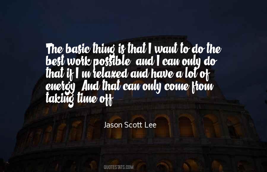 Jason Scott Lee Quotes #93700