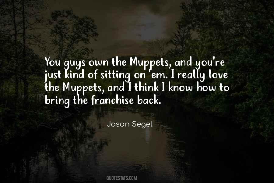 Jason Segel Quotes #1691138