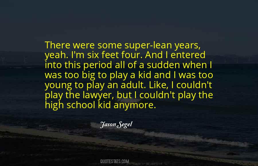 Jason Segel Quotes #774439