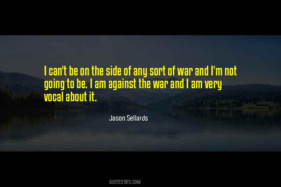 Jason Sellards Quotes #1788612