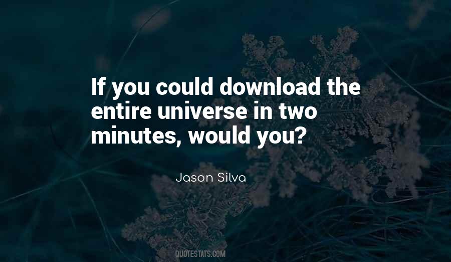 Jason Silva Quotes #1564120