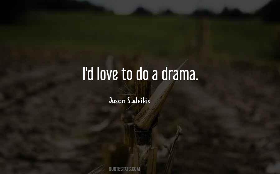 Jason Sudeikis Quotes #782180