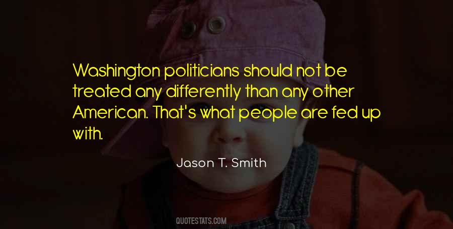 Jason T. Smith Quotes #1761531