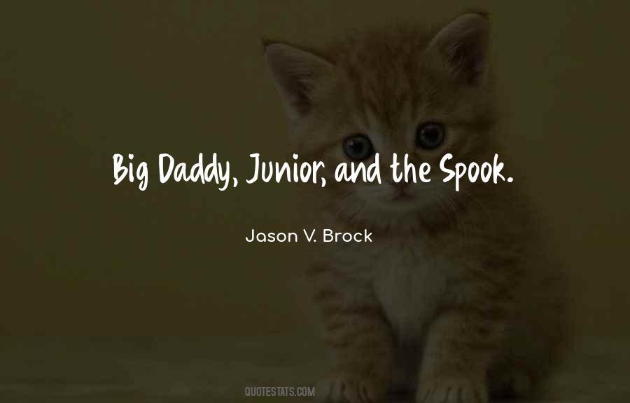 Jason V. Brock Quotes #469434