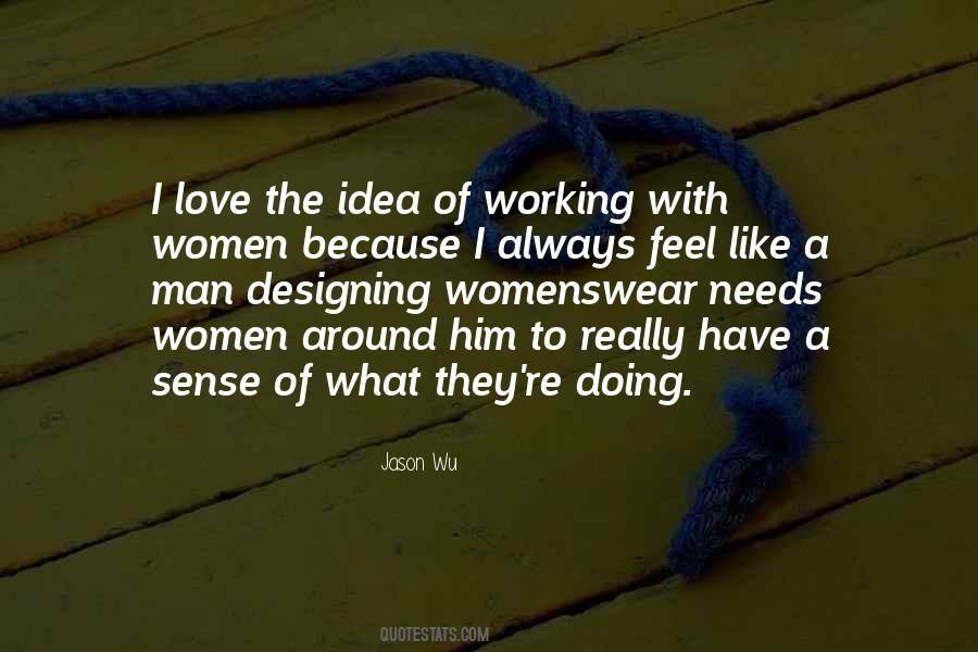 Jason Wu Quotes #1259977
