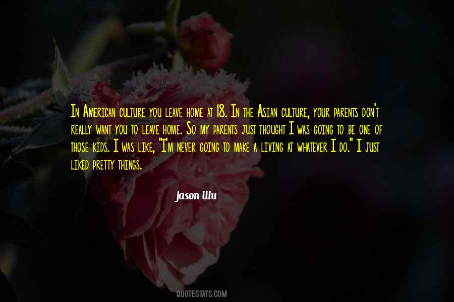 Jason Wu Quotes #1622236