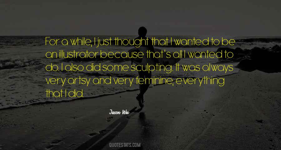Jason Wu Quotes #1769418