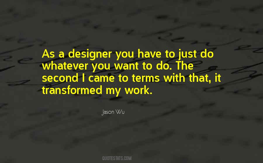Jason Wu Quotes #1782966