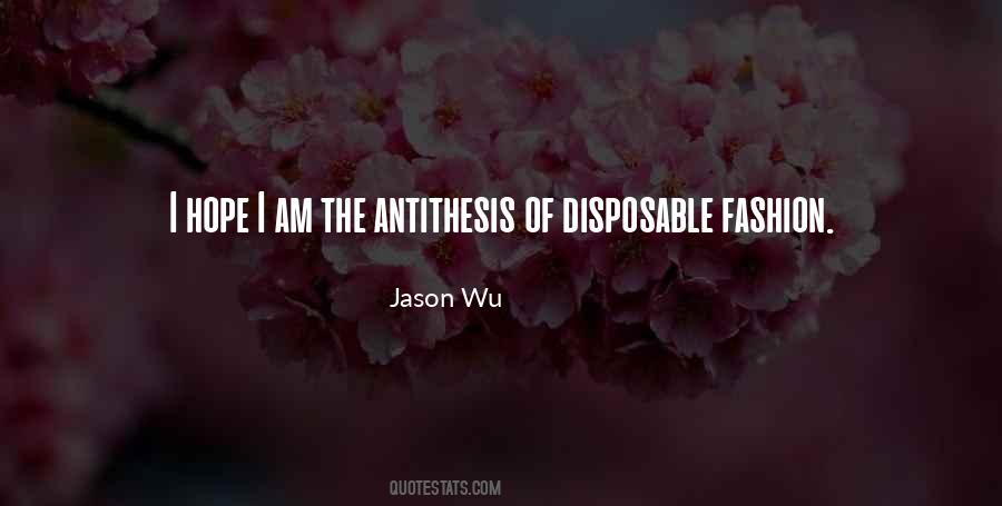 Jason Wu Quotes #1784313