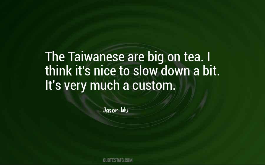 Jason Wu Quotes #722217