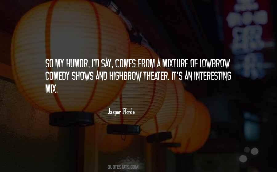 Jasper Fforde Quotes #685552