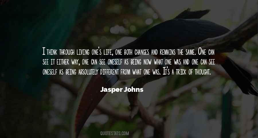 Jasper Johns Quotes #1011263