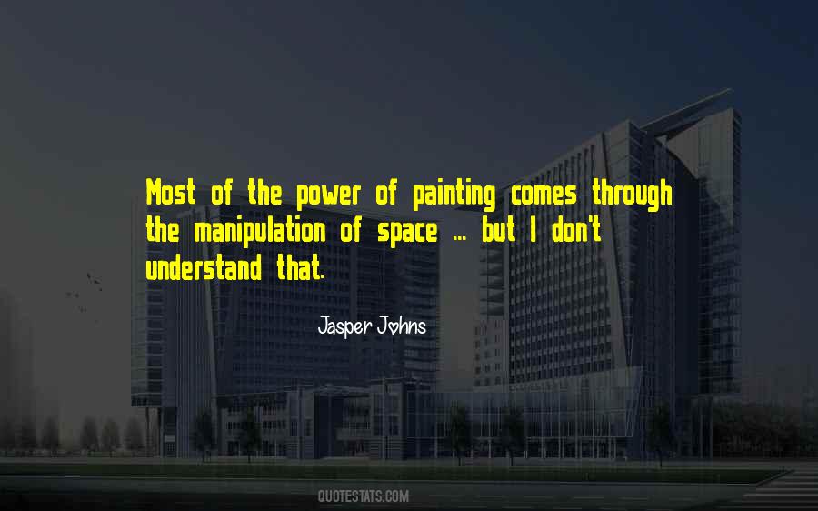 Jasper Johns Quotes #1860464