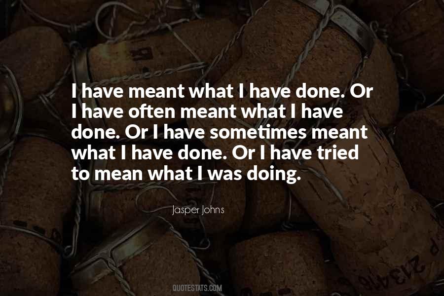 Jasper Johns Quotes #94861