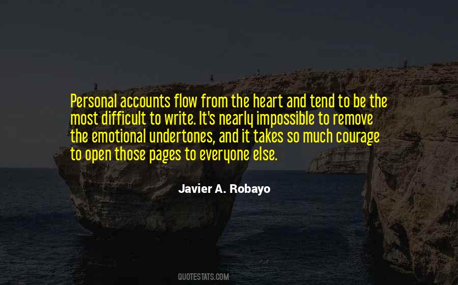 Javier A. Robayo Quotes #1803387